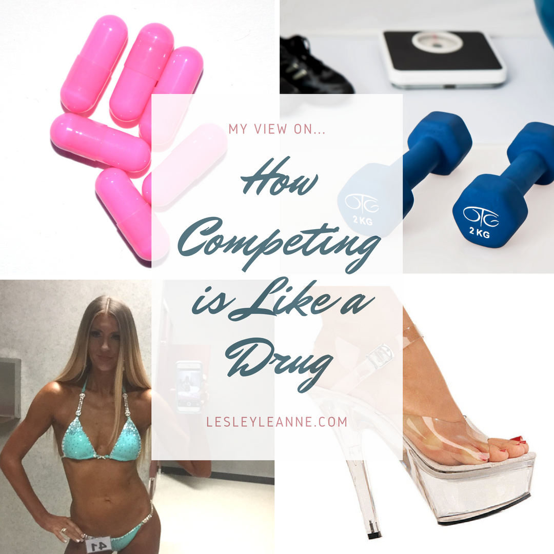 A Bikini Competitor’s Thoughts on How Competing is Like a Drug
